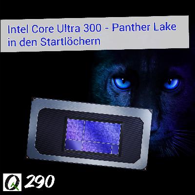 TQ290: CES mit Intel Core Ultra 300 Panther Lake; Nvidia DLSS 4.5 braucht mehr Leistung, sieht aber richtig gut aus; Dell bringt XPS zurück und hört auf mit KI zu nerven; Microsoft lässt Admins bald Copilot deinstallieren TQ290: CES mit Intel Core Ultra 300 Panther Lake; Nvidia DLSS 4.5 braucht mehr Leistung, sieht aber richtig gut aus; Dell bringt XPS zurück und hört auf mit KI zu nerven; Microsoft lässt Admins bald Copilot deinstallieren
