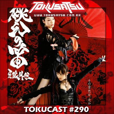 Tokucast #290 – Garo: A Flauta Secreta