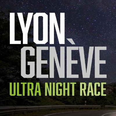 Lyon - Genève Ultra Night Race 2023 // 301 Km et 2800m D+ // Cyclisme sur Route // Carnet Audio + Debriefing