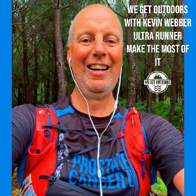 DEAD MAN RUNNING - A STORY OF ULTRA RUNNING WITH TERMINAL CANCER WITH KEVIN WEBBER