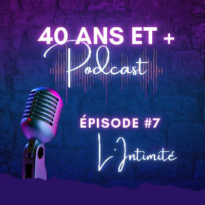 L'Intimité, #7 L'Intimité, #7