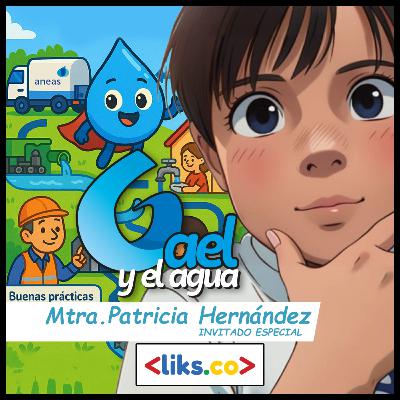 Descubre la Aneas: La voz del agua en México