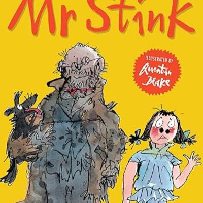 Mr Stink Part 4 | David Walliams & Quentin Blake