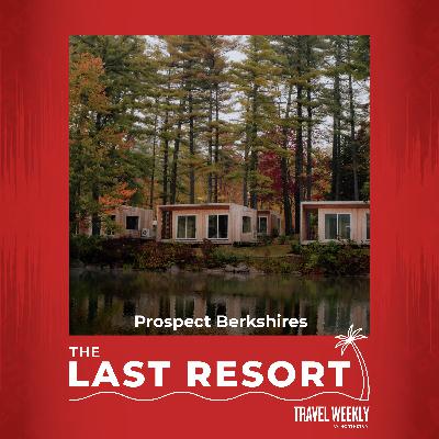 The Last Resort: Prospect Berkshires