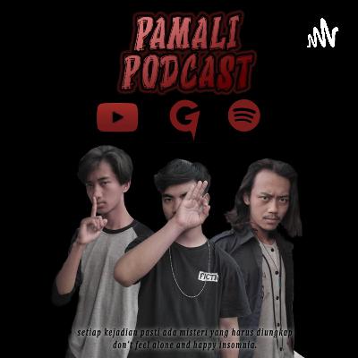 TRAILER PAMALI PODCAST TRAILER PAMALI PODCAST