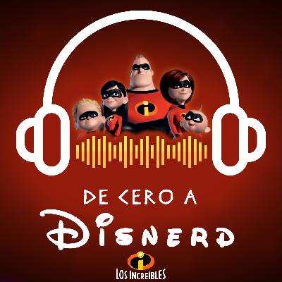 Capítulo 25 - Los Increíbles Capítulo 25 - Los Increíbles