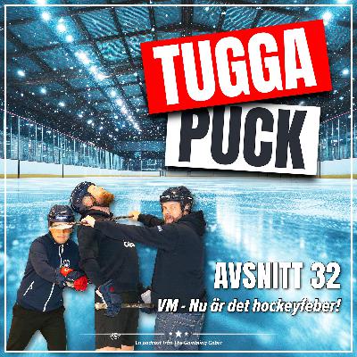 Avs. 32 - VM - Nu är det hockeyfeber!