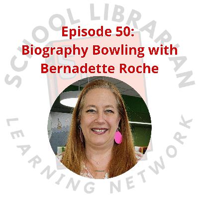 050. "Biography Bowling" with Bernadette Roche