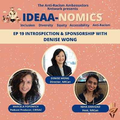 19. Introspection and Sponsorship Can Change Your Career - Denise Wong, NRCan