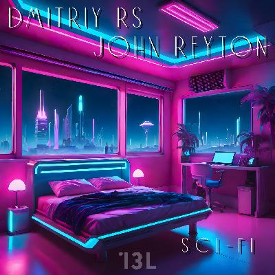 Dmitriy Rs, John Reyton - Sci-Fi