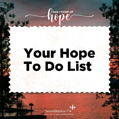 Your Hope To Do List EP 214