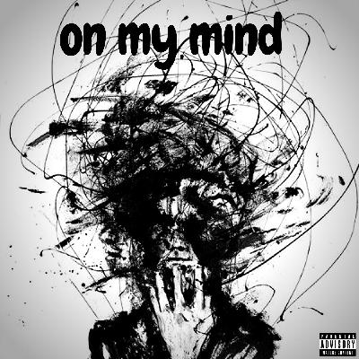 Episode 4 | On My MInd