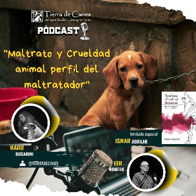 "Maltrato y Crueldad Animal: Perfil del Maltratador"