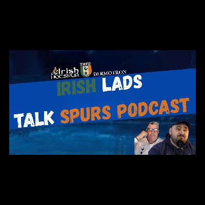 IRISH LADS TALK SPURS IRISH LADS TALK SPURS