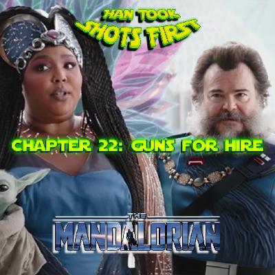 HTSF Ep 76: The Mandalorian Ch 22: Guns for Hire