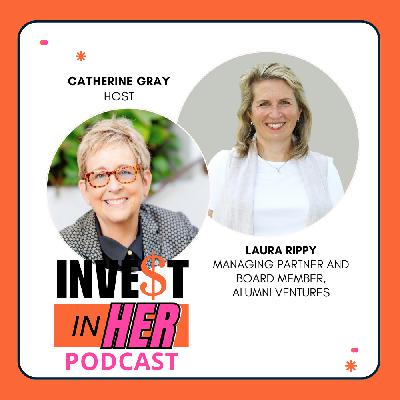Inside Alumni Ventures with Laura Rippy and host Catherine Gray Ep. 483