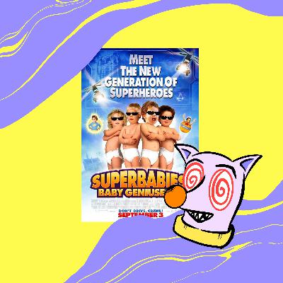 Superbabies