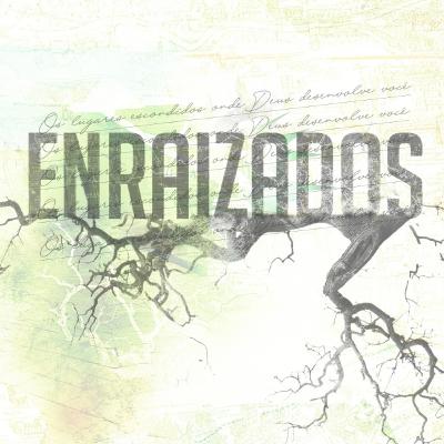 ENRAIZADOS #04 | PR. ELIZEU COSTA