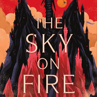 Read The Sky on Fire by Jenn Lyons Full Page