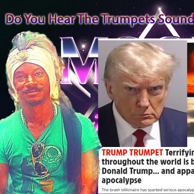Do You Hear The Trumpets? Speaking on Donald Trump (Drumpf) with Brother Aseer the Duke of Tiers