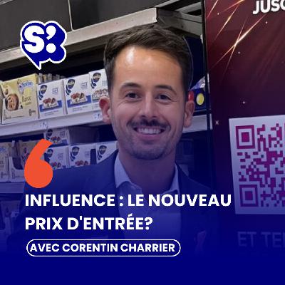 Face aux réseaux sociaux, comment la grande distribution redéfinit-elle l'innovation ? avec Corentin Charrier, Carrefour.
