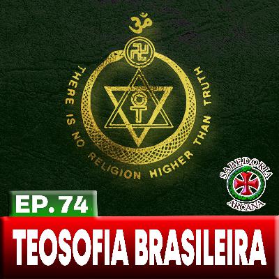 74 - TEOSOFIA BRASILEIRA