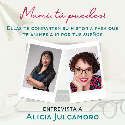 "Emprendí porque quedé embarazada" - Entrevista a Alicia Julcamoro