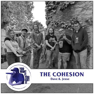 #55 Behind the Sound: The Cohesion's Story So Far