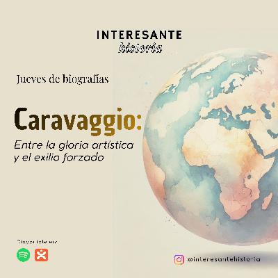 Caravaggio: Entre la gloria artística y el exilio forzado - Jueves de Biografías Caravaggio: Entre la gloria artística y el exilio forzado - Jueves de Biografías