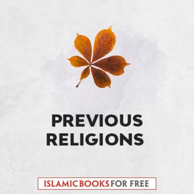 Previous Religions!
