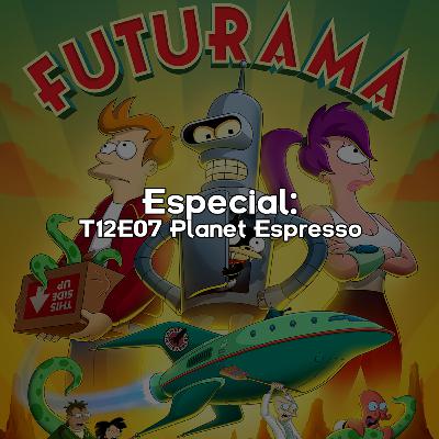 Especial T12E07 Planet Espresso ☕🫘