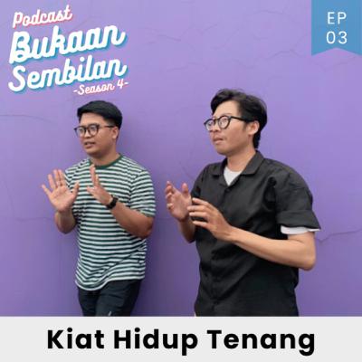 S4 EP3 KIAT HIDUP TENANG