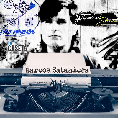 Los Narcos Satanicos - Throwback Storie | EP43 Los Narcos Satanicos - Throwback Storie | EP43