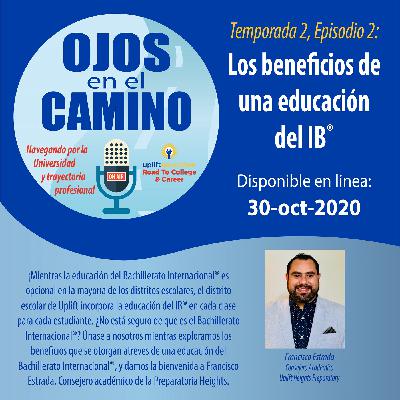 S2,E2: ¿Que significa estudiar en el programa IB? S2,E2: ¿Que significa estudiar en el programa IB?