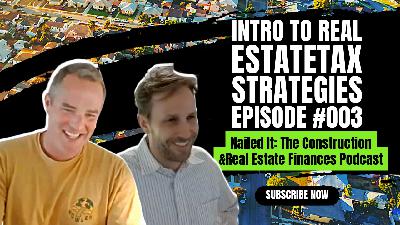 Intro to Real Estate Tax Strategies