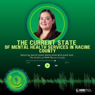 Current State of Mental Health Services-Racine County