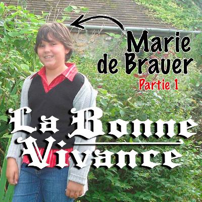 Marie de Brauer : Avril Lavigne et vomir son âme noire [La Bonne Vivance - Ép. court]