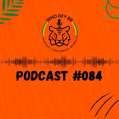 Who Dey BR Episódio 084 - Prévia da semana 1