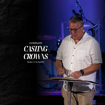Casting Crowns | Pastor Nick Cassidy