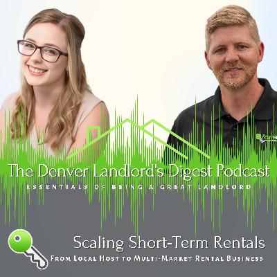 Scaling Short-Term Rentals: From Local Host to Multi-Market Rental Business