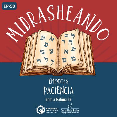 #50 - Emoções - Paciência