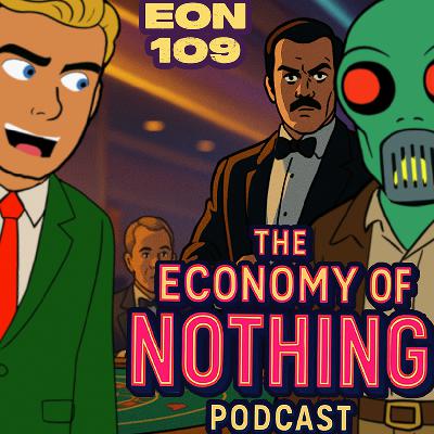 109 | $98 Is Better Than a Job 109 | $98 Is Better Than a Job