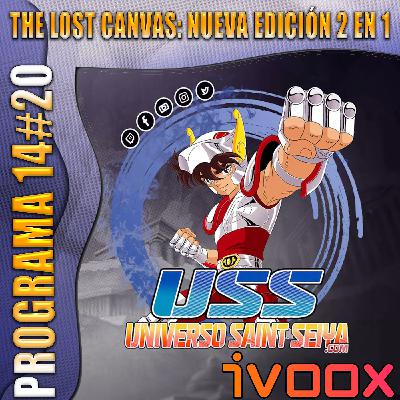 14x20 The Lost Canvas: Nueva edición 2 en 1 14x20 The Lost Canvas: Nueva edición 2 en 1