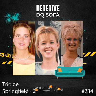 234 -Trio de Springfield - Parte 2