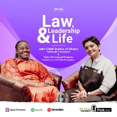 Law, Leadership & Life -Chief Justice of Ghana Gertrude Torkornoo