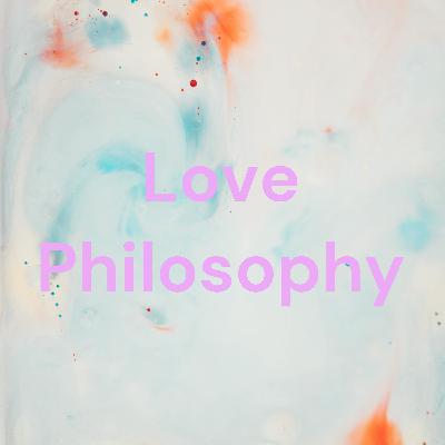 Love philosophy