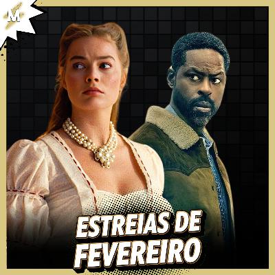ESTREIAS FEVEREIRO 26: Principais Lançamentos do Cinema e Streaming!