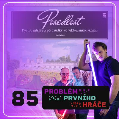 #85: Posedlost, Loupež: Evropa a Správná dvojka #85: Posedlost, Loupež: Evropa a Správná dvojka