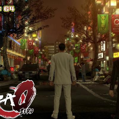 Ep. 64: Yakuza 0 Punching Our Problems Ep. 64: Yakuza 0 Punching Our Problems