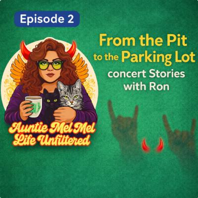 From the Pit to the Parking Lot: Concert Stories with Ron From the Pit to the Parking Lot: Concert Stories with Ron